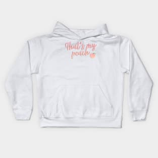 Ratched - That's my Peach Quote Kids Hoodie